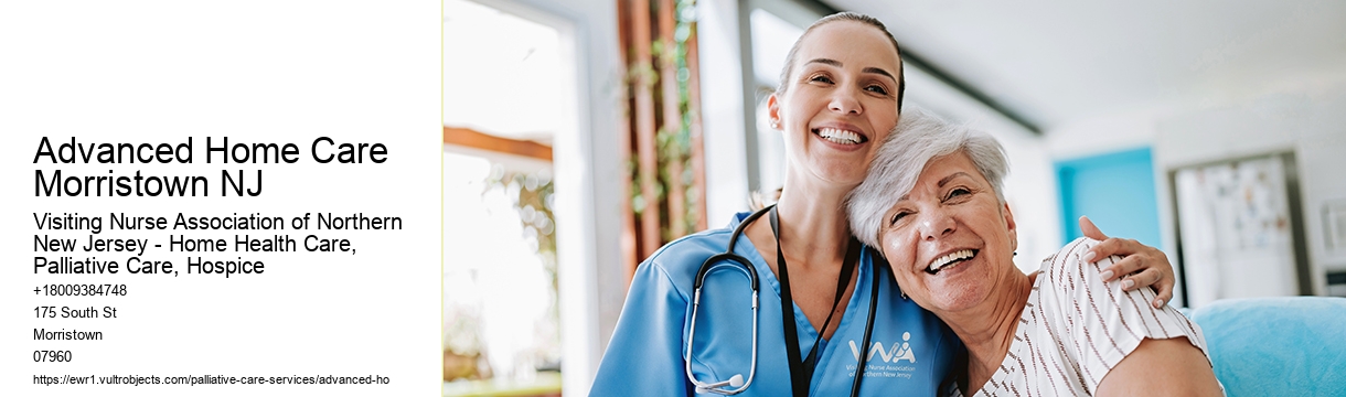 Advanced Home Care Morristown NJ