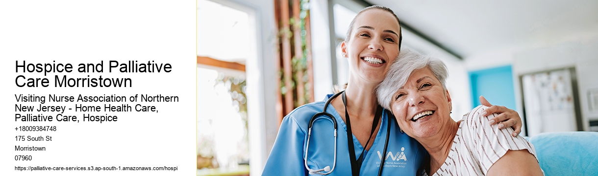 Hospice and Palliative Care Morristown