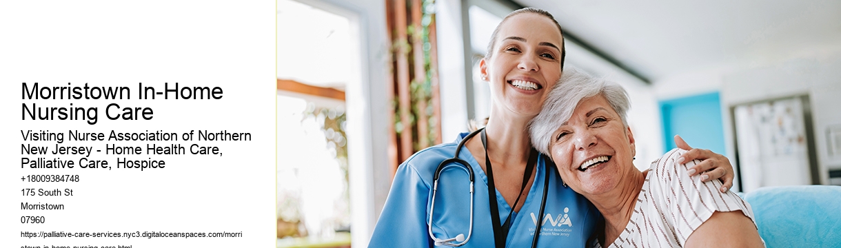 Morristown In-Home Nursing Care