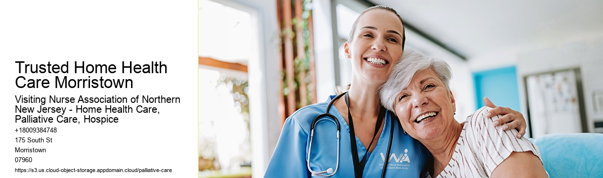 Trusted Home Health Care Morristown